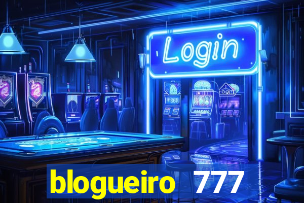 blogueiro 777 plataforma login